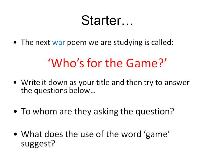 Who's for the Game? by Jessie Pope KS3 War Poetry Analysis