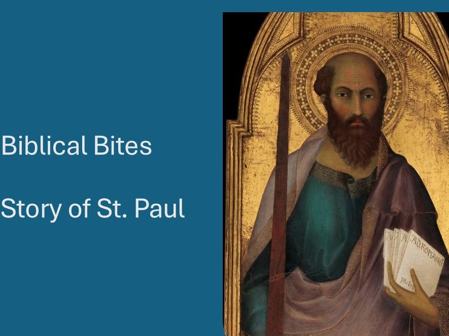 Biblical Bites - Story of St Paul