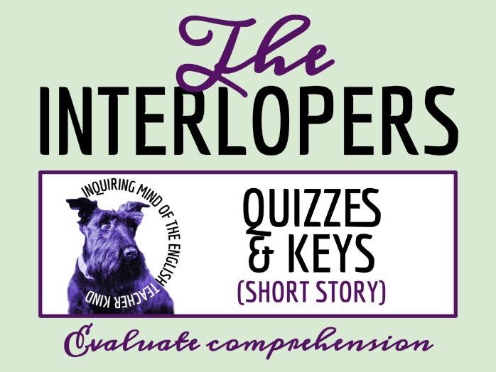 "The Interlopers" by Saki Reading Comprehension Quiz and Answer Key
