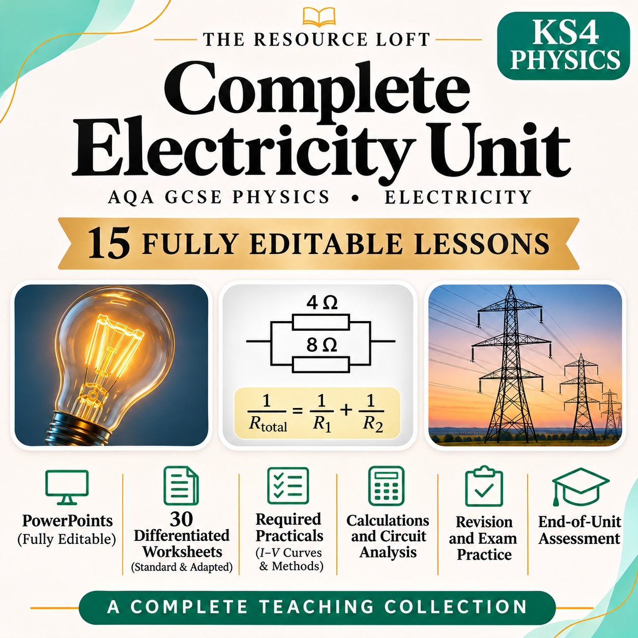 KS4 Physics | Complete Electricity Unit | 15 Lessons, PowerPoints & Differentiated Worksheets | AQA GCSE