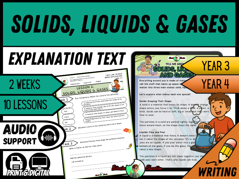 Solids, Liquids and Gases | Explanation Writing Pack | Year 3/4