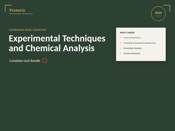 IGCSE Chemistry (0620) Topic 12- Experimental Techniques and Chemical Analysis  Pack