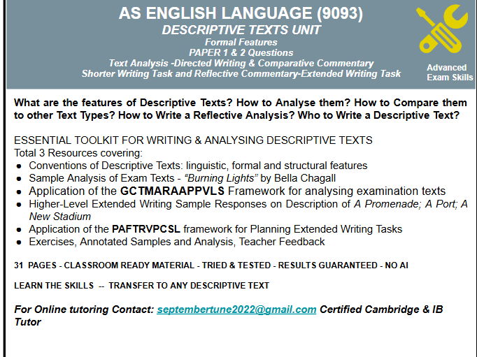 DESCRIPTIVE TEXTS UNIT : CAIE AS ENGLISH LANG (9093)