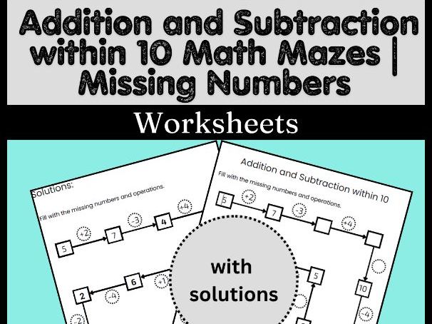 Addition and Subtraction within 10 Math Mazes | Missing Numbers Worksheets