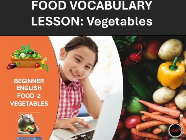 Beginner ESL: Food Unit 2 - Vegetables