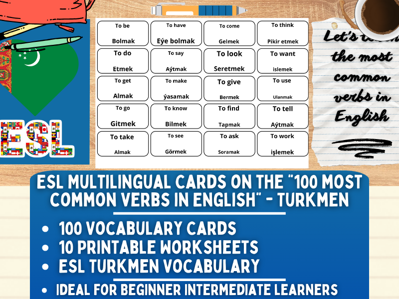 ESL Multilingual Vocabulary Flashcards - 100 most common verbs - Turkmen
