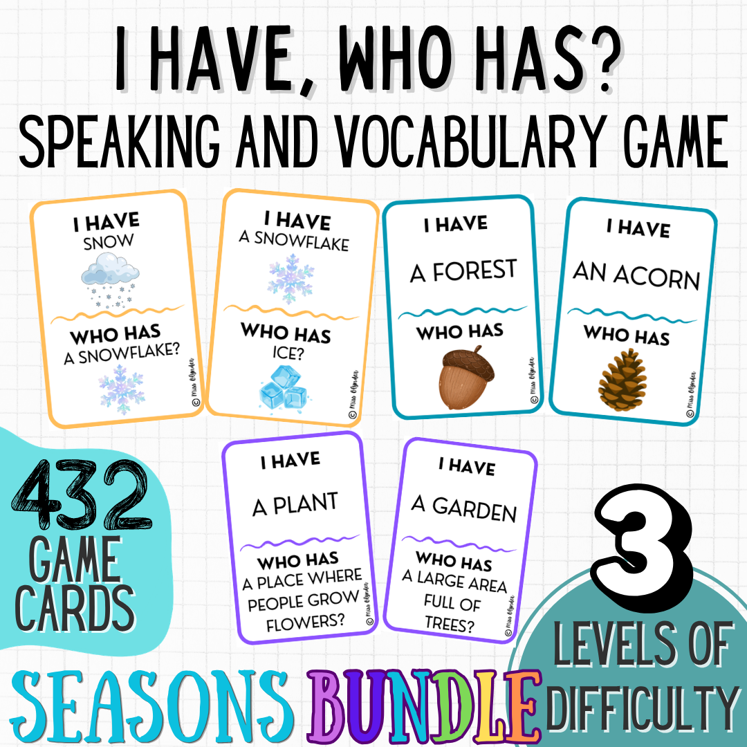 Seasonal I Have Who Has Bundle | Spring Summer Autumn Winter ESL Vocabulary Games | Speaking and Listening Activities |