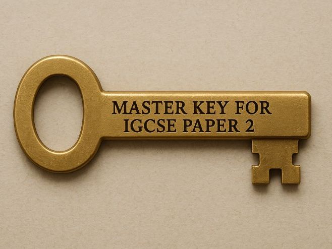 The Master Key for IGCSE Paper 2- One Idea, 9 Prompts