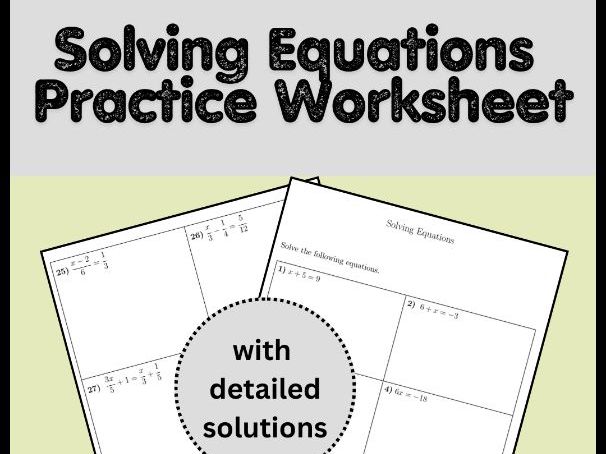 Solving Equations Practice Worksheet (with solutions)
