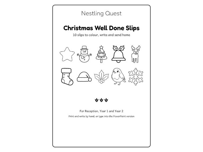 Christmas Well Done Slips: 10 Colour-In Praise Notes for EYFS and KS1 (PDF + editable PowerPoint)