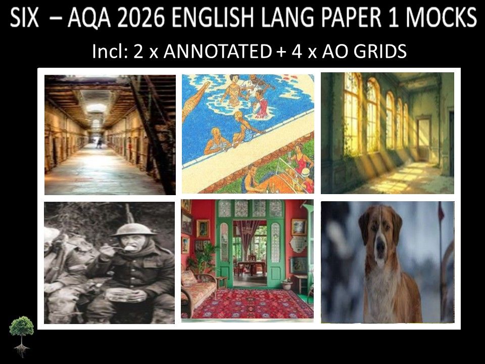 SIX - AQA PAPER 1 | 2026 FULL MOCKS | ANNOTATED | AO GRIDS