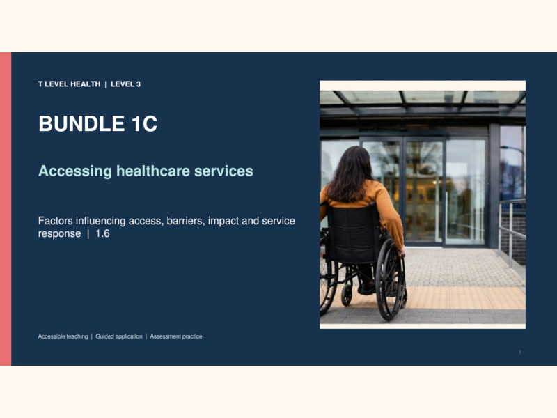 Pearson T Level Health 1.6, complete accessible teaching bundle