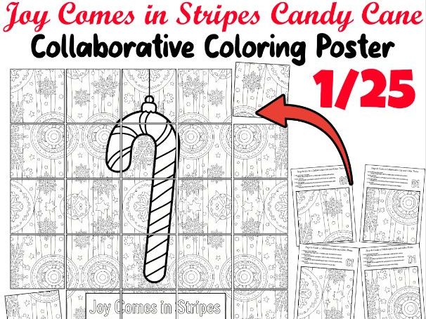 Joy Comes in Stripes Candy Cane Collaborative Coloring Poster | Holiday Art