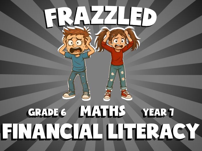 Financial Literacy FRAZZLED Maths Game | No-Prep Year 7 Review Activity
