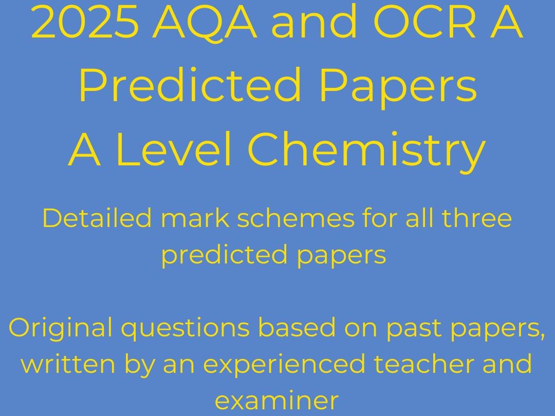 AQA A Level Chemistry Predicted Papers 2025