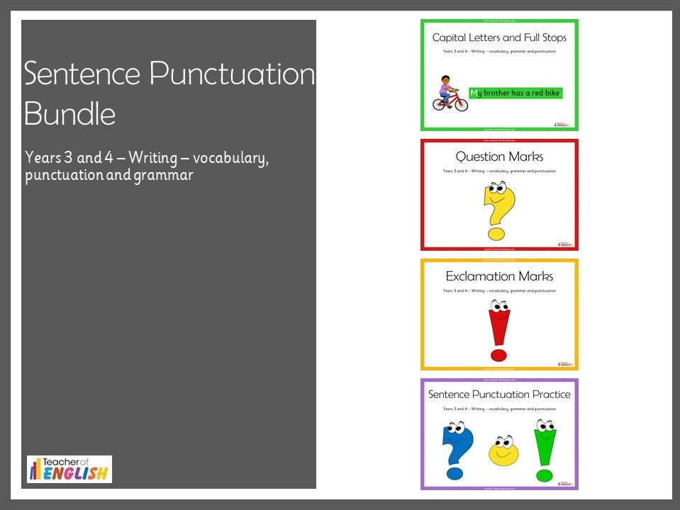Sentence Punctuation Bundle - Years 3 and 4 Punctuation