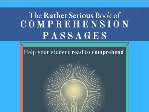 2nd Edition: The Rather Serious Book of Comprehension Passages