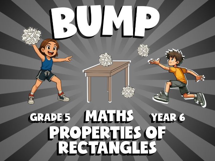 Properties of Rectangles BUMP Maths Game | No-Prep Year 6 Review Activity