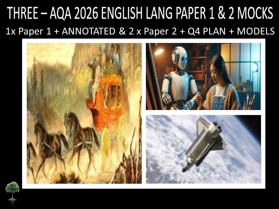 THREE - AQA PAPER 1 & 2 | 2026 FULL MOCKS | ANNOTATED | Q4 PLAN | MODELS