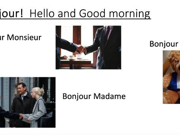 French Intro to Greetings PPT KS2 & KS3