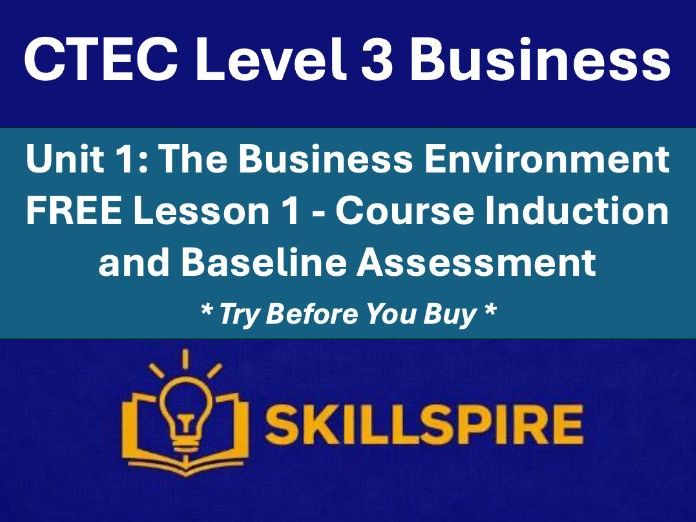 FREE CTEC Level 3 Business Unit 1 - Lesson 1 | Course Induction | Try Before You Buy Complete Course