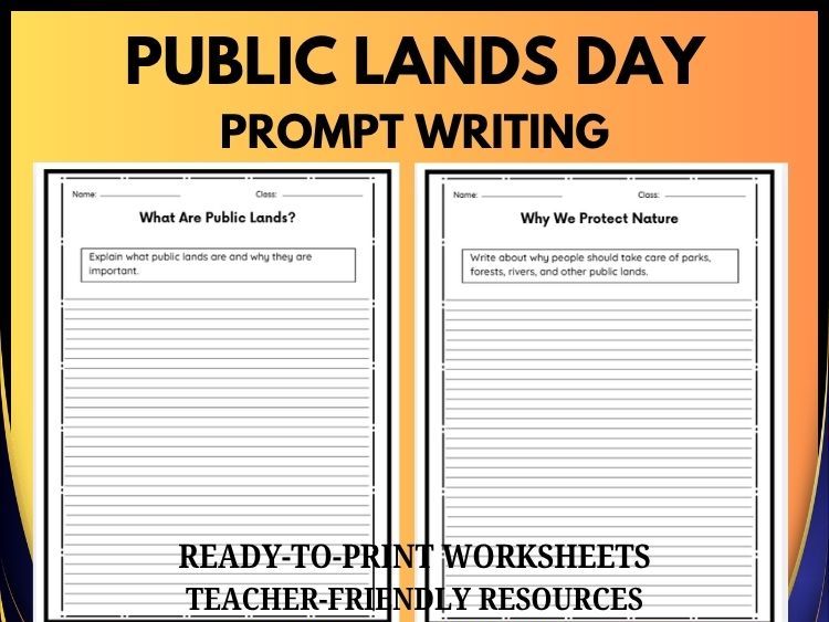 Public Lands Day Writing Prompts | 20 Prompts | Grades 2–8