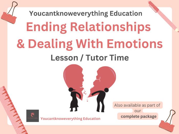 Ending Relationships & Difficult Emotions