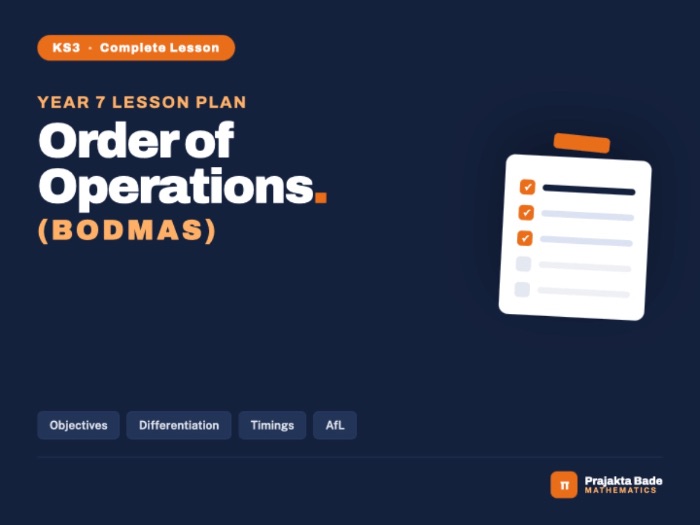 Year 7 Maths | BODMAS | Lesson Plan