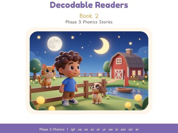 Phase 3 Phonics Decodable story Book 2