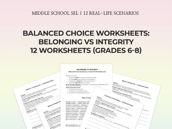 Middle School SEL Belonging + Integrity 12 No-Prep 15-Min Activities