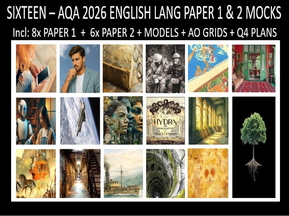 SIXTEEN - AQA PAPER 1 & 2 | 2026 FULL MOCKS | Q4 PLANS | Q5 TASKS | AO GRIDS | MODELS