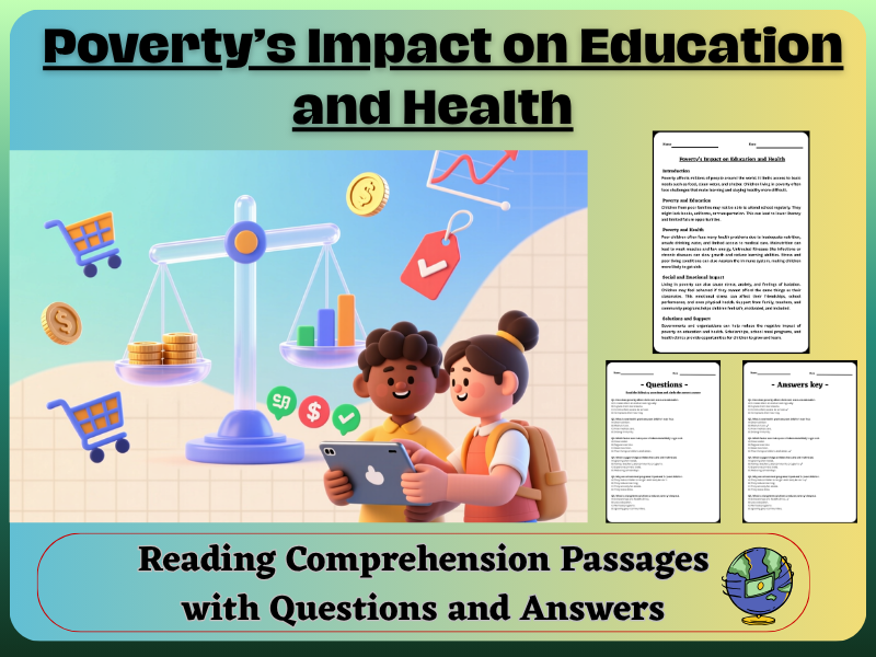 Poverty’s Impact on Education and Health: Reading Comprehension – Fun, Interactive & Ready-to-Print