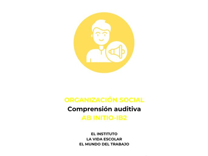 Spanish Social Organisation IB2 Ab Initio Listening Comprehension