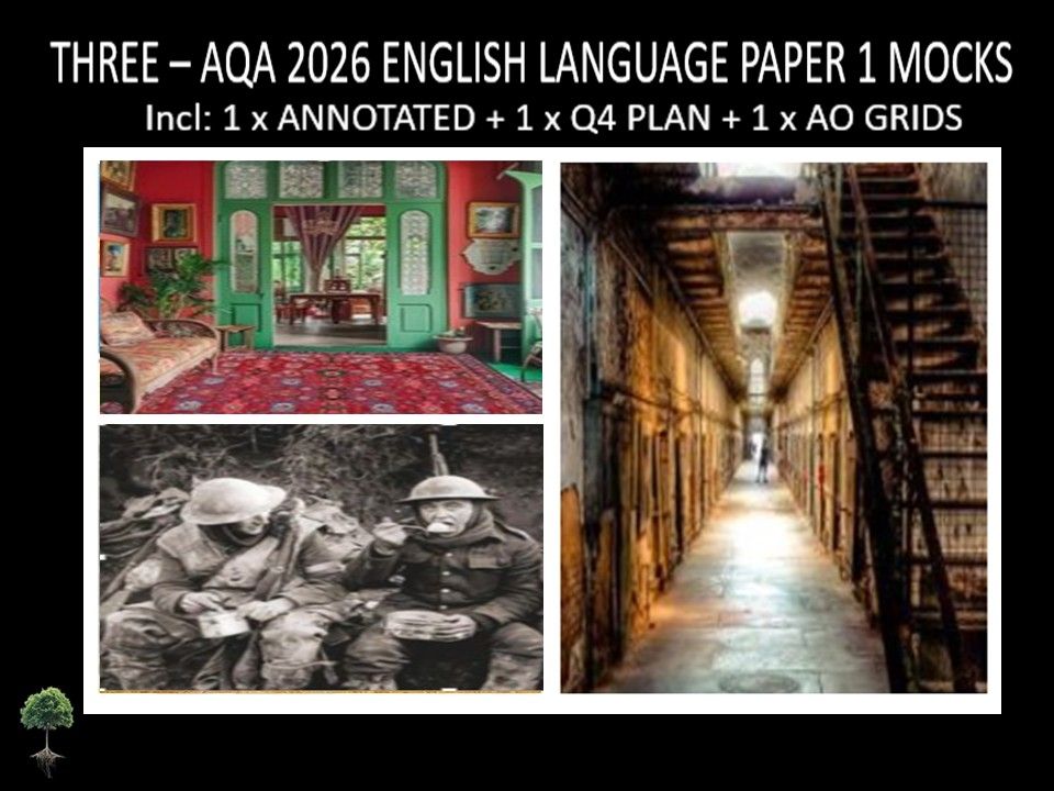 THREE - AQA PAPER 1 | 2026 FULL MOCKS | ANNOTATED | Q4 PLAN | AO GRIDS