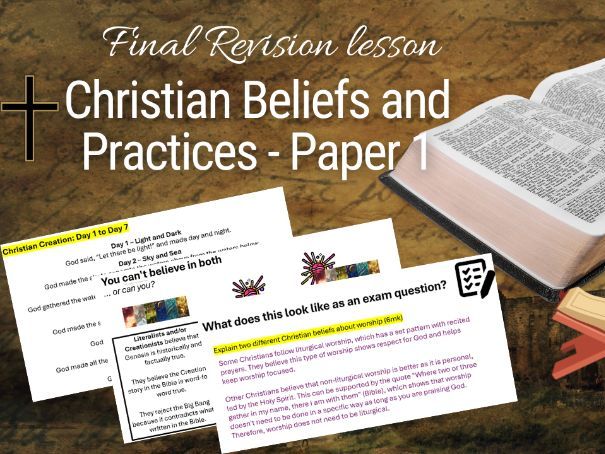 Christianity Paper 1 Final Revision (Beliefs & Practices, Exam Support)