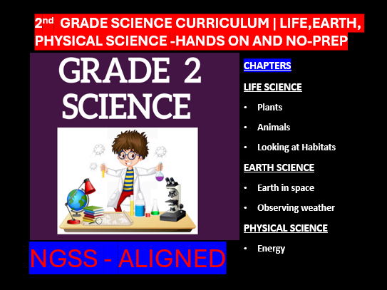 Grade 2 Science Curriculum | Life, Earth, Physical Science + STEM - No-prep-NGSS