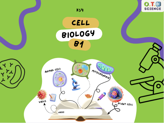 KS4 AQA B1 Cell Biology: Fully Structured Booklet (Retrieval + Exam Practice)