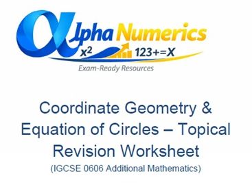 Coordinate Geometry & Circles 0606