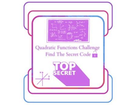 Unlock the Secret Door – Quadratic Functions Challenge
