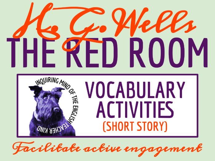 "The Red Room" by H. G. Wells Vocabulary Worksheets (Halloween Ghost Story)