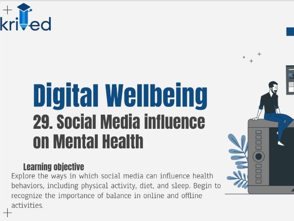 Social Media influence on Mental Health - Year 8 PSHE on Balance and Wellbeing