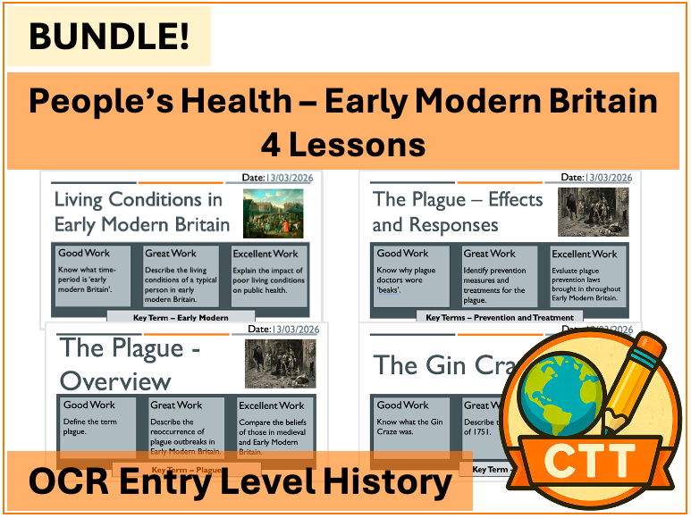 OCR Entry Level History - People's Health - Early Modern Britain - 4 Lessons