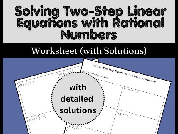 Solving Two-Step Linear Equations with Rational Numbers Worksheet (with Solutions)
