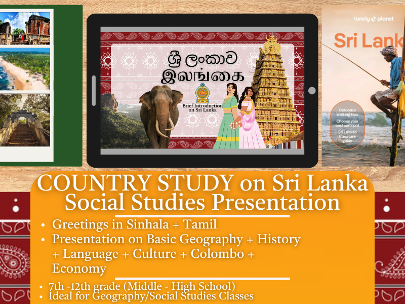 Sri Lanka Country Study - Geography + Social Studies Presentation - South Asia