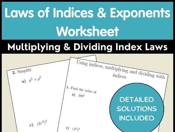 Laws of Indices & Exponents Worksheet | Multiplying & Dividing Index Laws