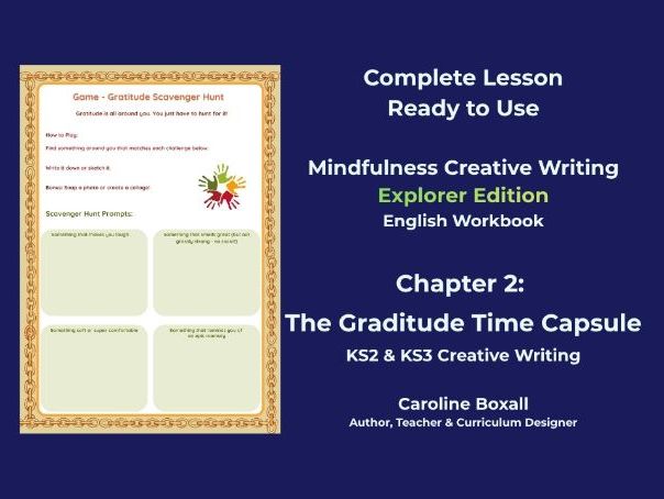 CC Mindfulness: Gratitude Time Capsule (Ch 2)