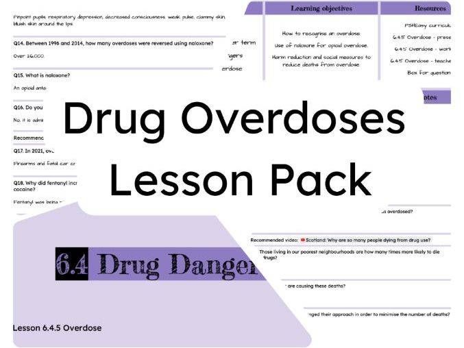 6.4.5 Drug Overdoses Lesson Pack