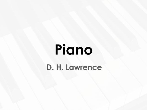 'Piano' - D. H. Lawrence