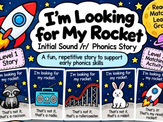 Initial Sound /r/ Phonics Story | I’m Looking for My Rocket | SEND Phonics Activity