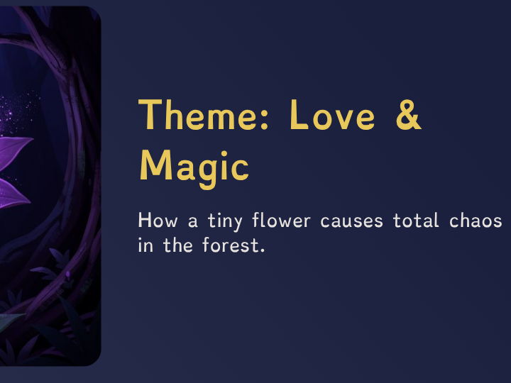 A Midsummer Night’s Dream – Lesson 9: Love, Magic & Chaos